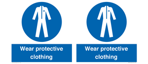 Wear protective clothing
